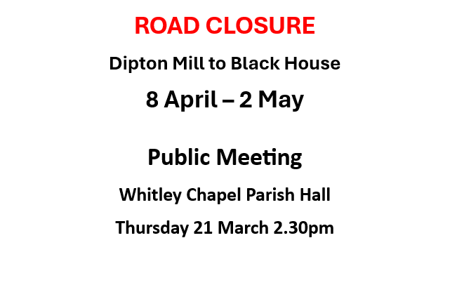 road closure Dipton mill small